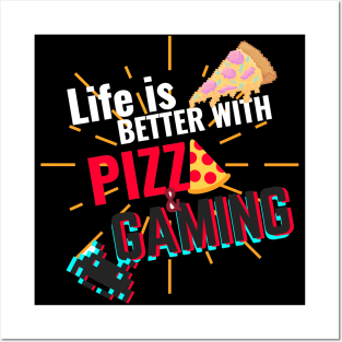 life is better with pizza and gaming - white text Posters and Art